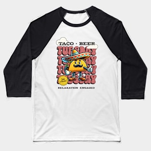 TACO TUESDAY!! Baseball T-Shirt